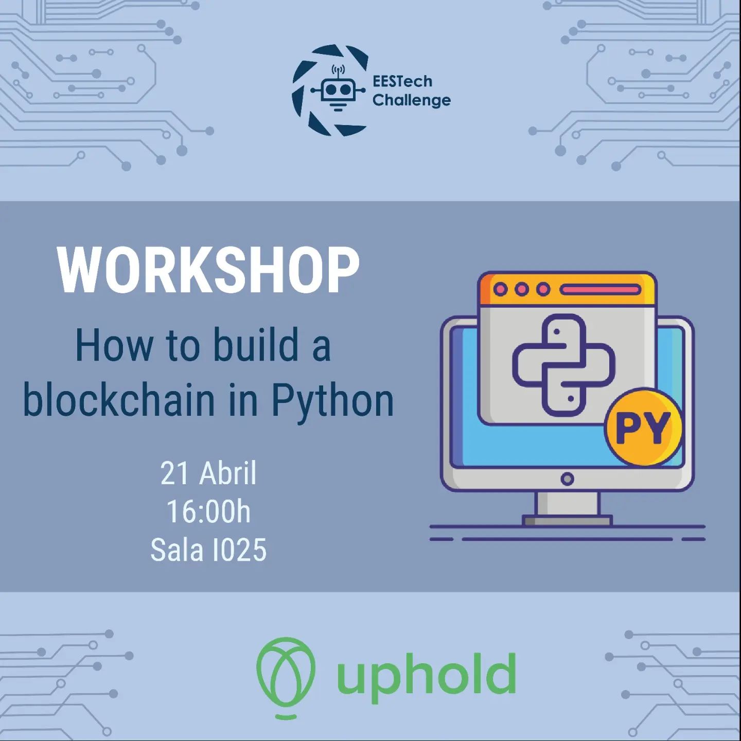 Workshop “How to build a blockchain in Python” by Uphold